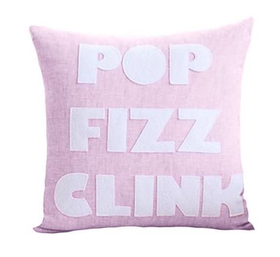 the fashion magpie pop fizz clink pillow